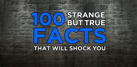 8fact|100 weird but true facts.